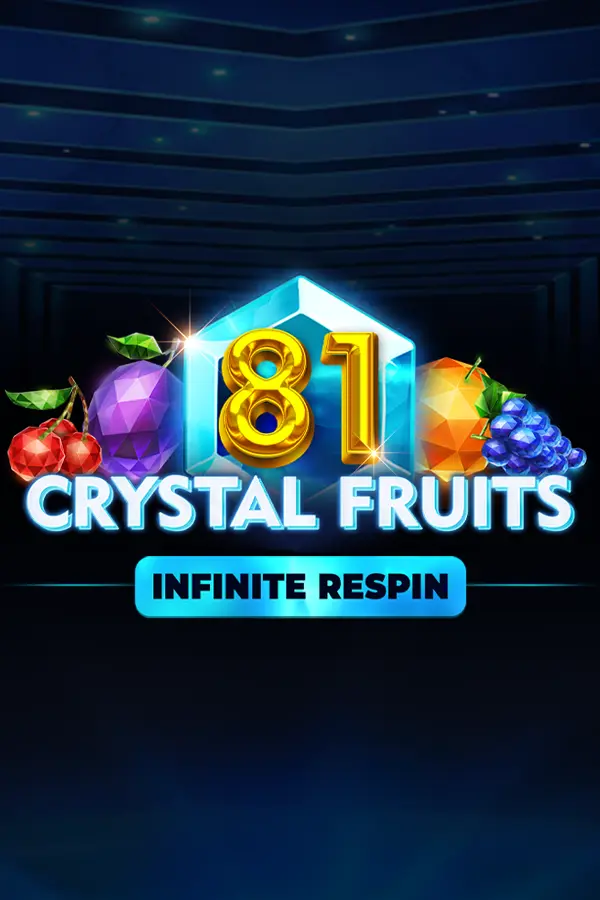 81 Crystal Fruits